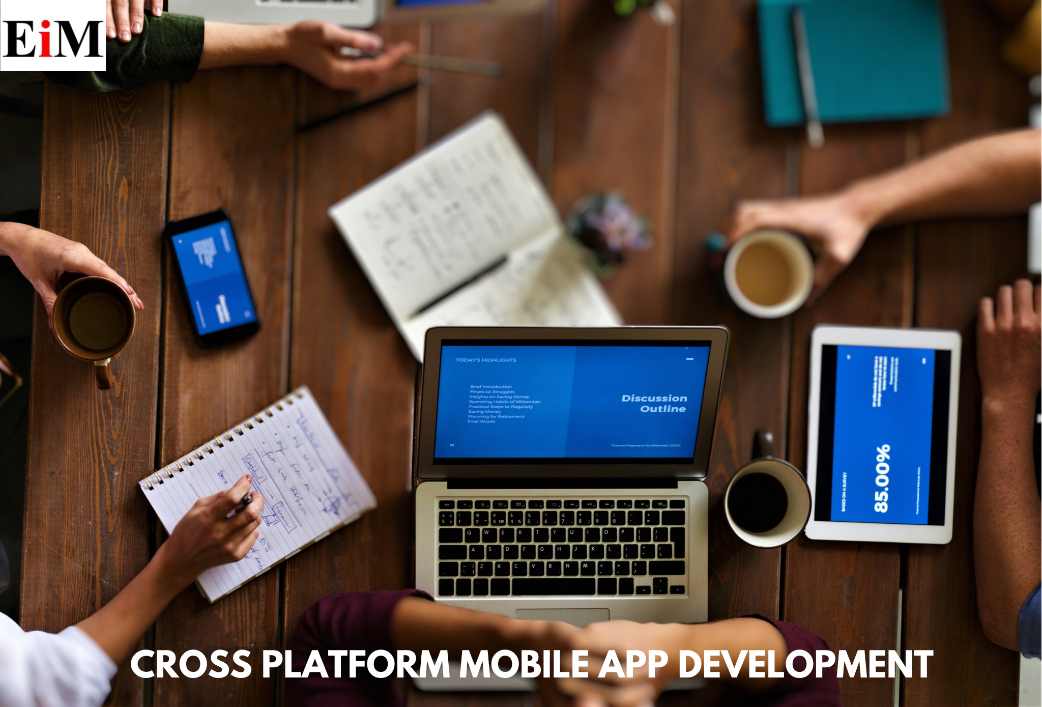 All You Need to Know About Cross-Platform Mobile App Development